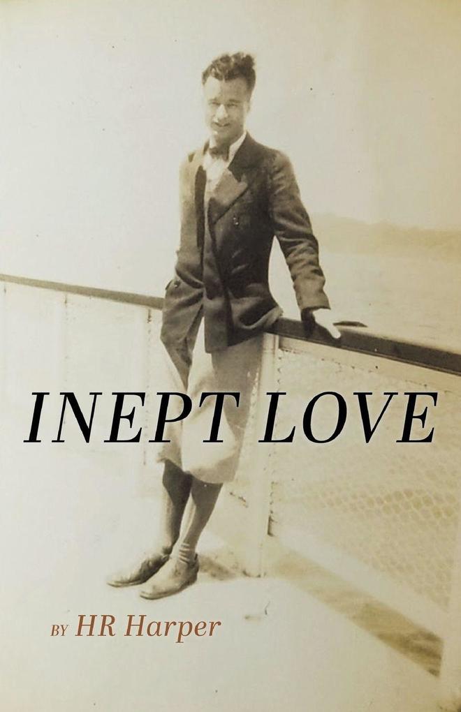Inept Love