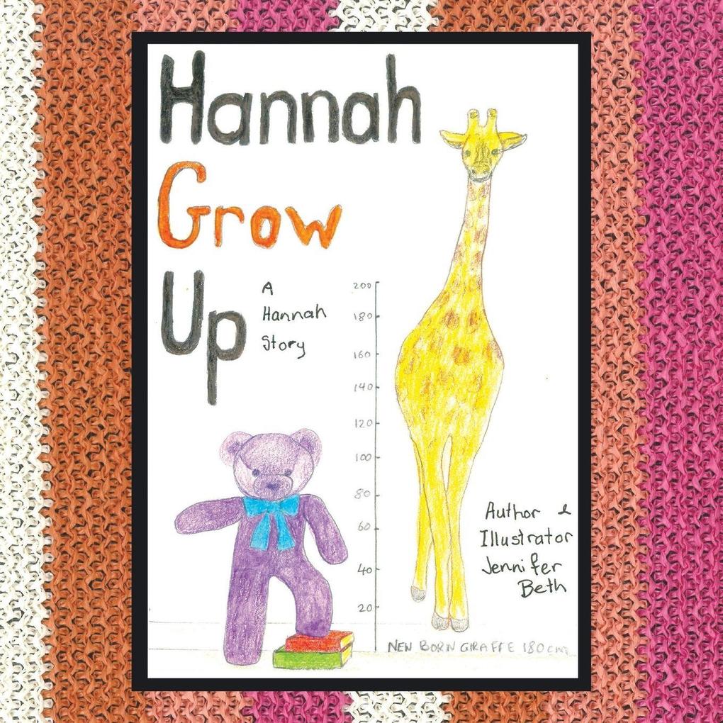 Hannah Grow up