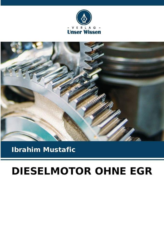 DIESELMOTOR OHNE EGR