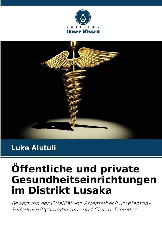 Öffentliche und private Gesundheitseinrichtungen im Distrikt Lusaka