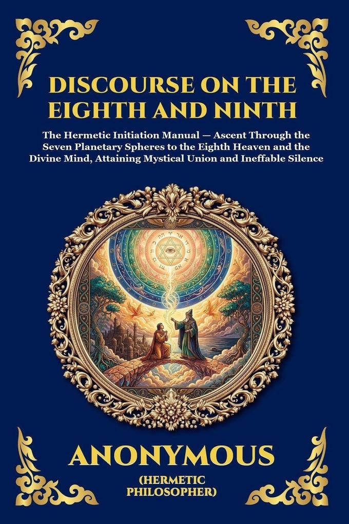 The Discourse on the Eighth and Ninth