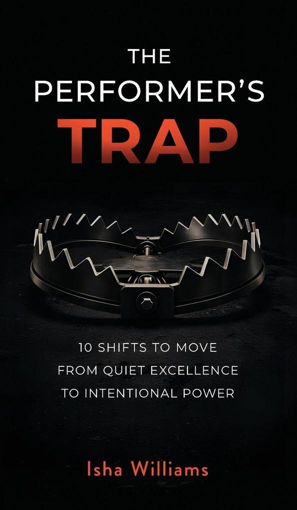 The Performer's Trap