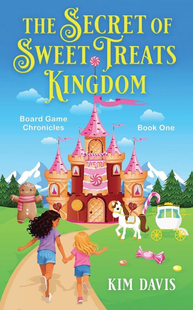 The Secret of Sweet Treats Kingdom
