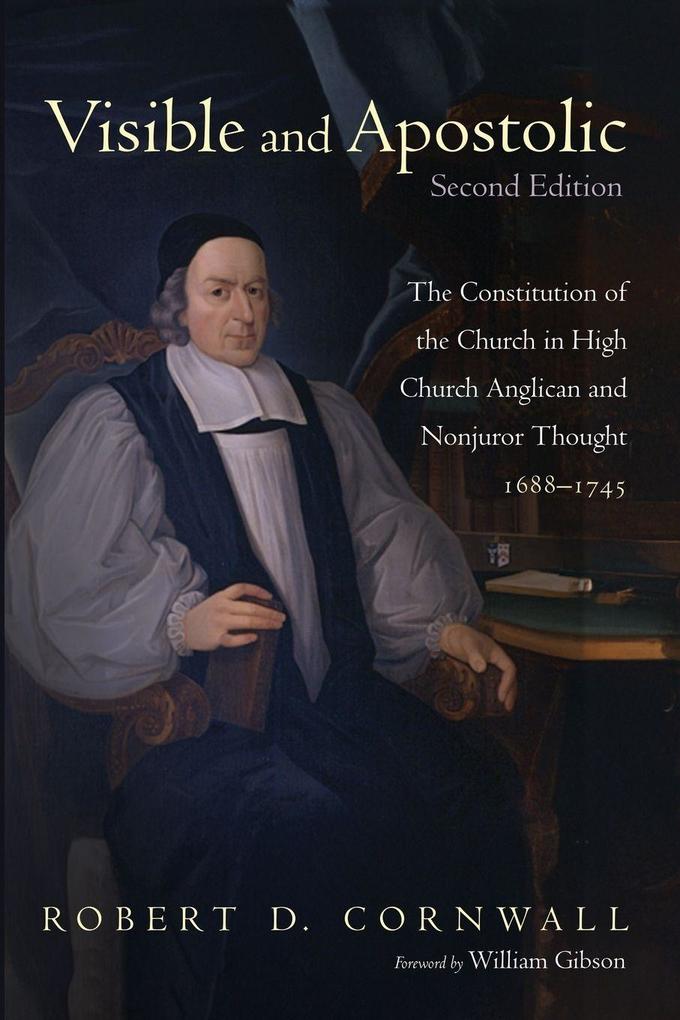 Visible and Apostolic Second Edition
