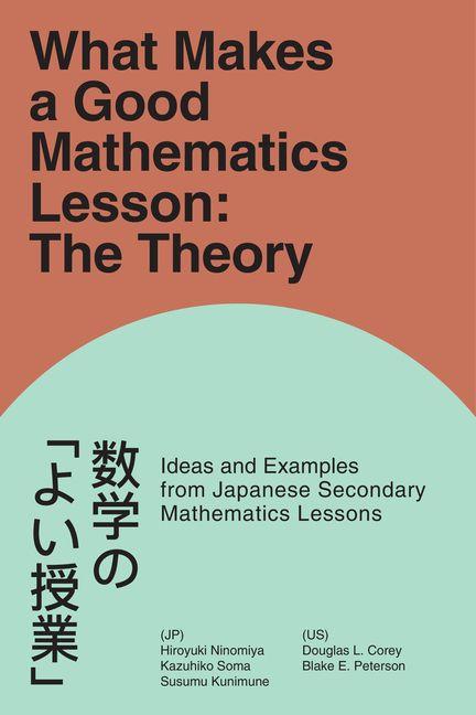 What Makes a Good Mathematics Lesson