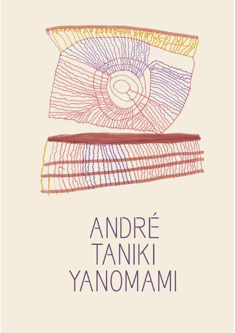 André Taniki Yanomami
