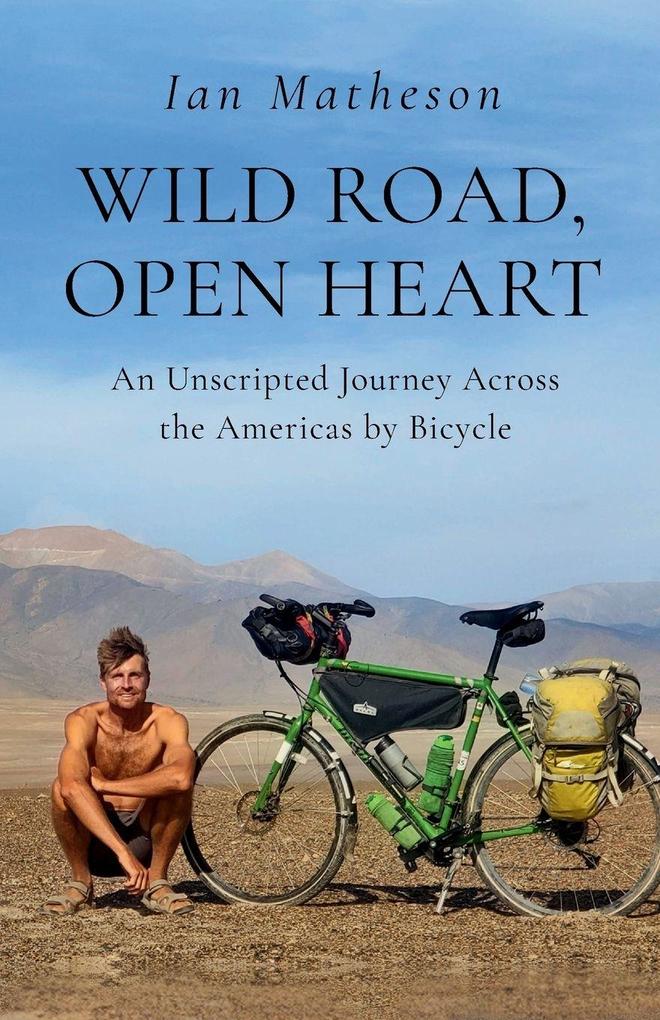 Wild Road Open Heart