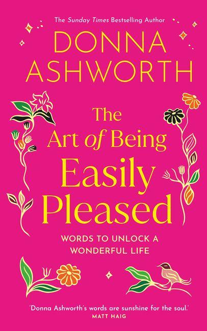 The Art of Being Easily Pleased