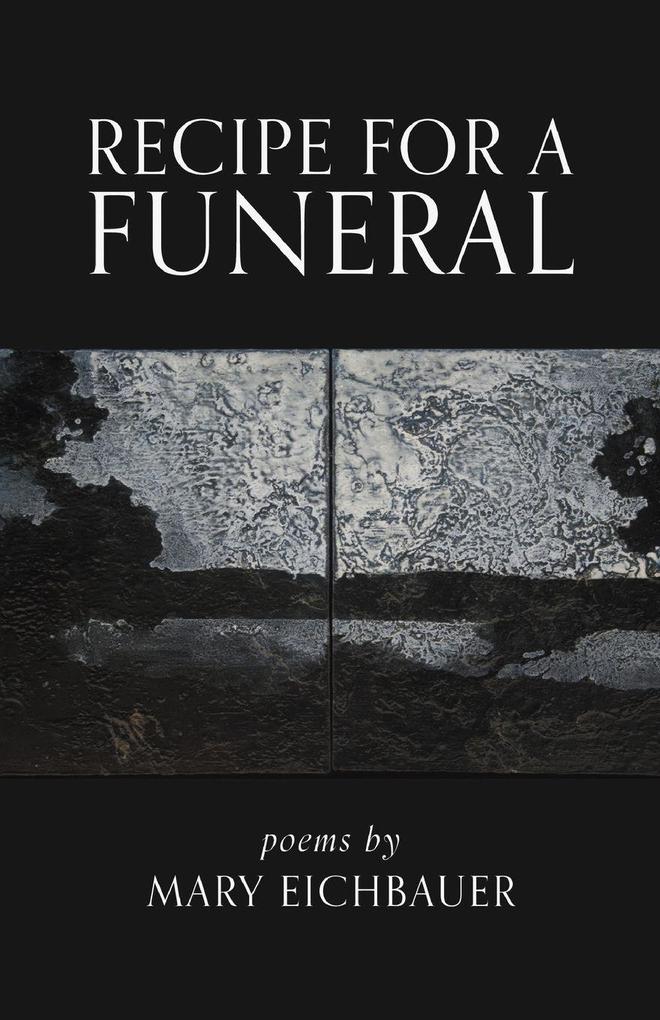 Recipe for a Funeral