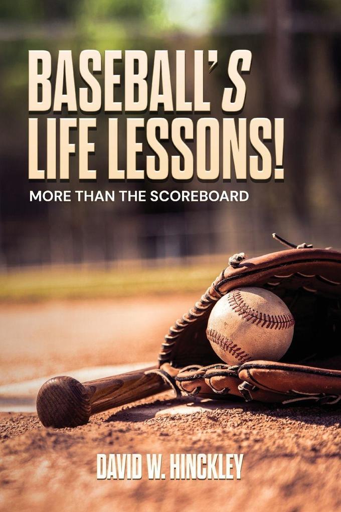 Baseball's Life Lessons!