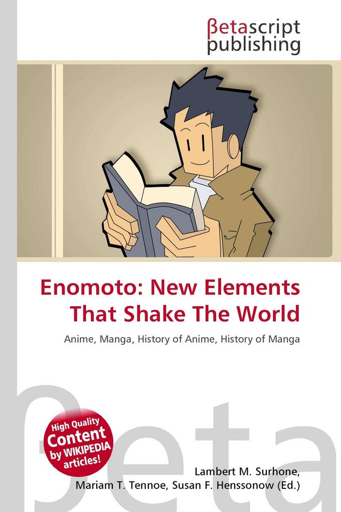 Enomoto: New Elements That Shake The World