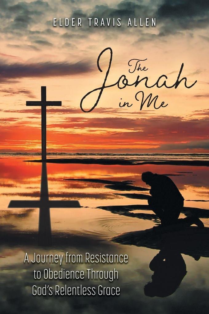 The Jonah in Me