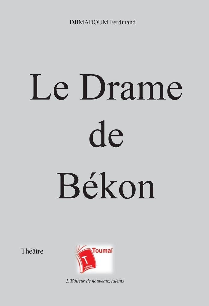 Le Drame de Békon