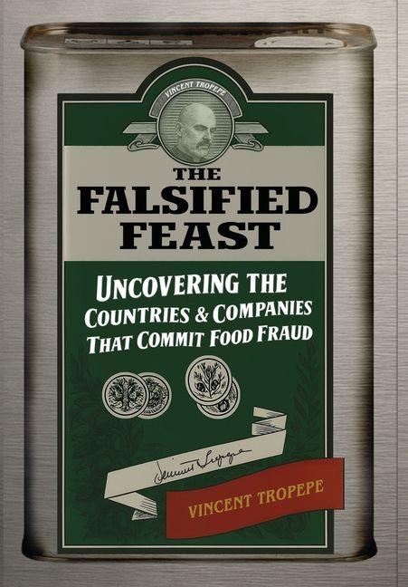 The Falsified Feast