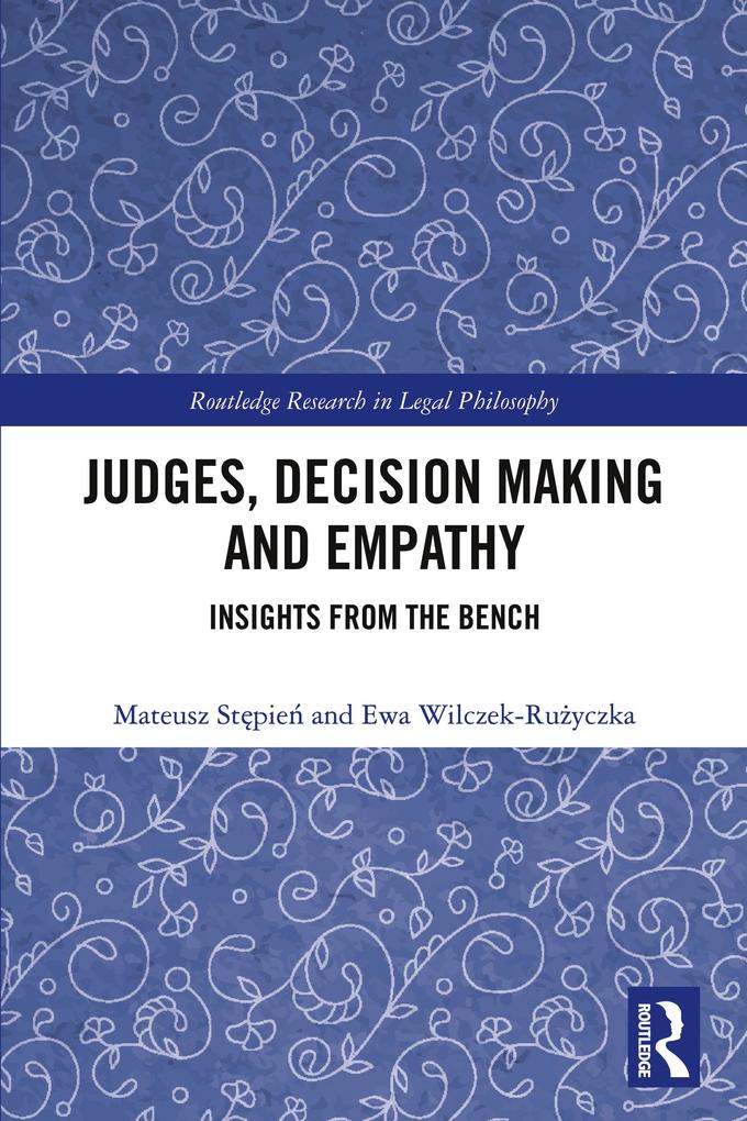 Judges Decision Making and Empathy