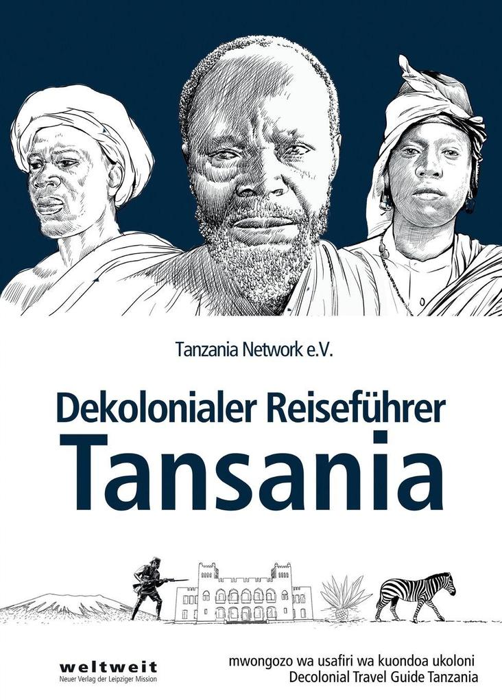 Decolonial Travel Guide Tanzania