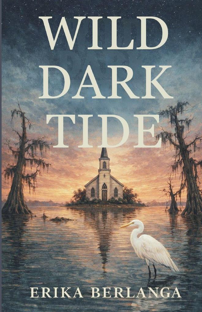 Wild Dark Tides