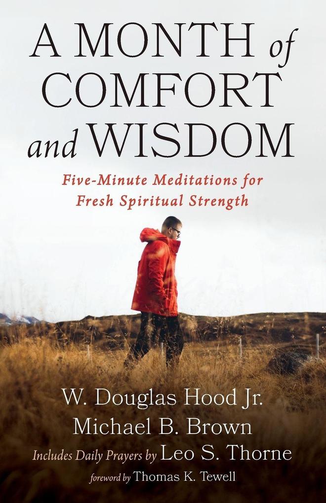 A Month of Comfort and Wisdom