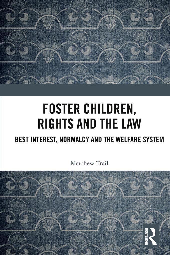 Foster Children Rights and the Law