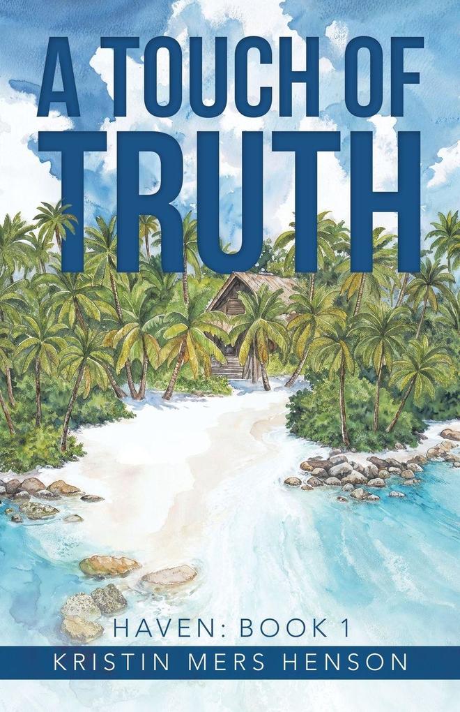 A Touch of Truth