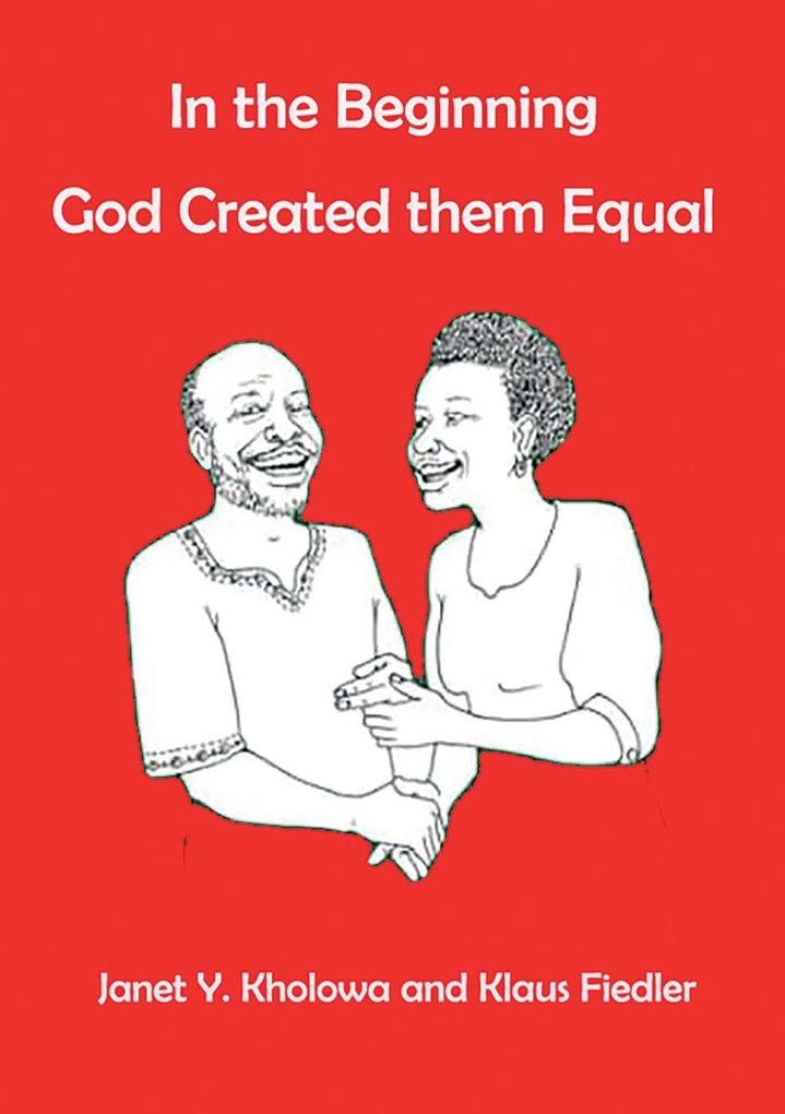In the Beginning God Created them equal