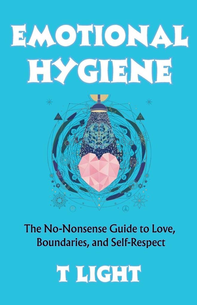 Emotional Hygiene