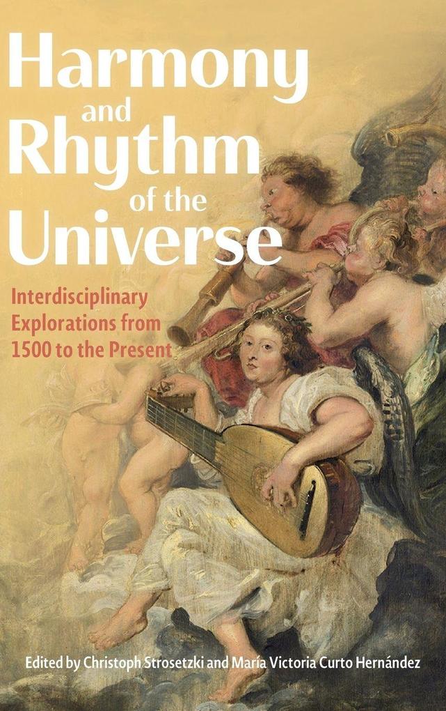 Harmony and Rhythm of the Universe