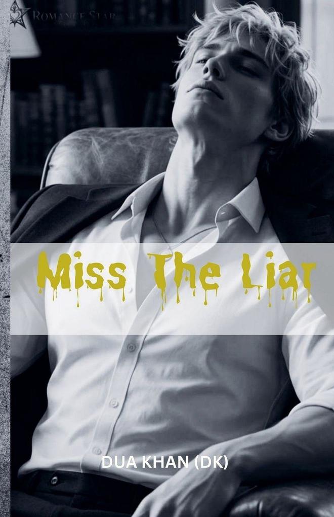 Miss The Liar