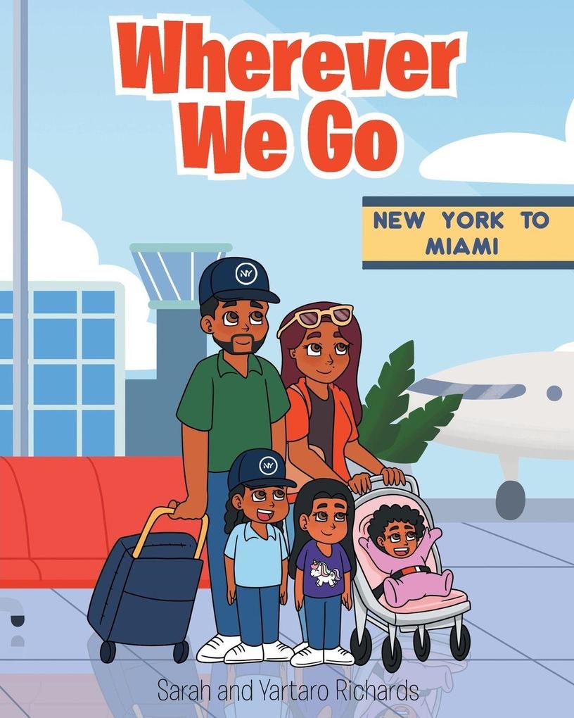 Wherever We Go