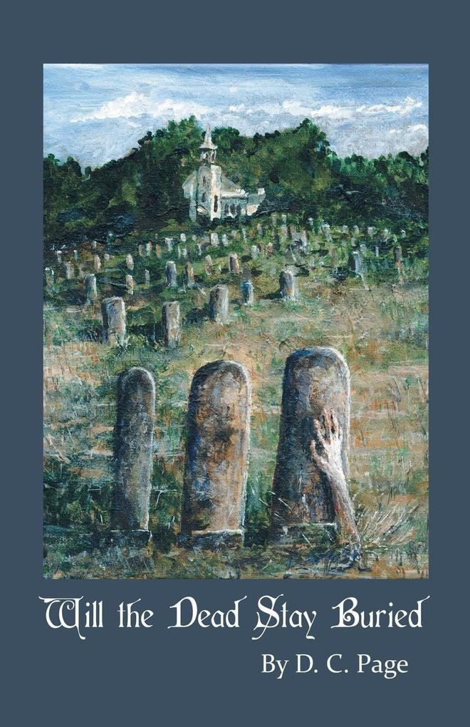 Will the Dead Stay Buried?