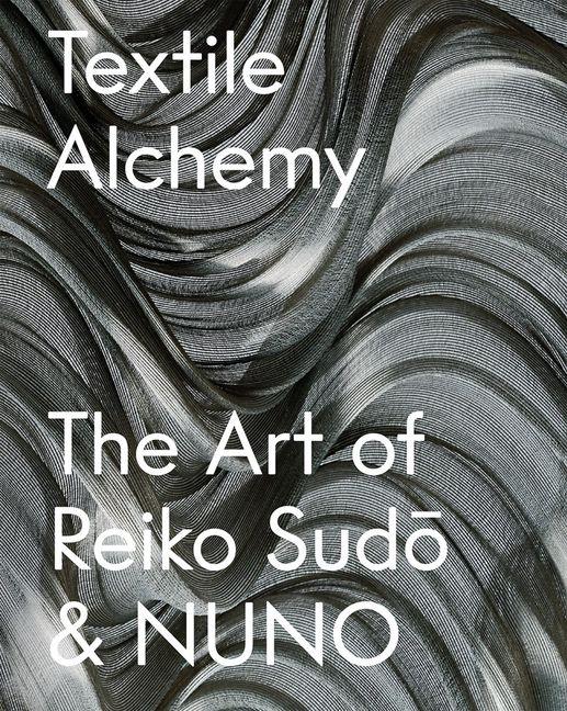 Textile Alchemy