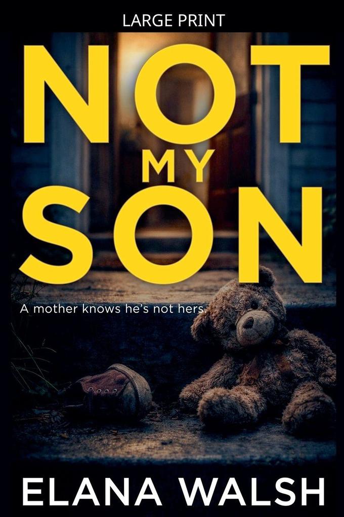 Not My Son