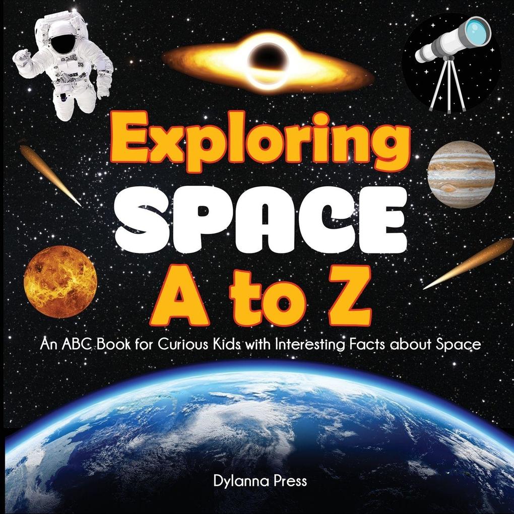 Exploring Space A to Z