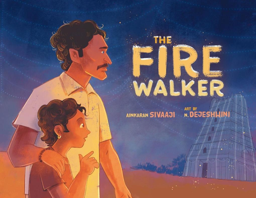 The Fire Walker