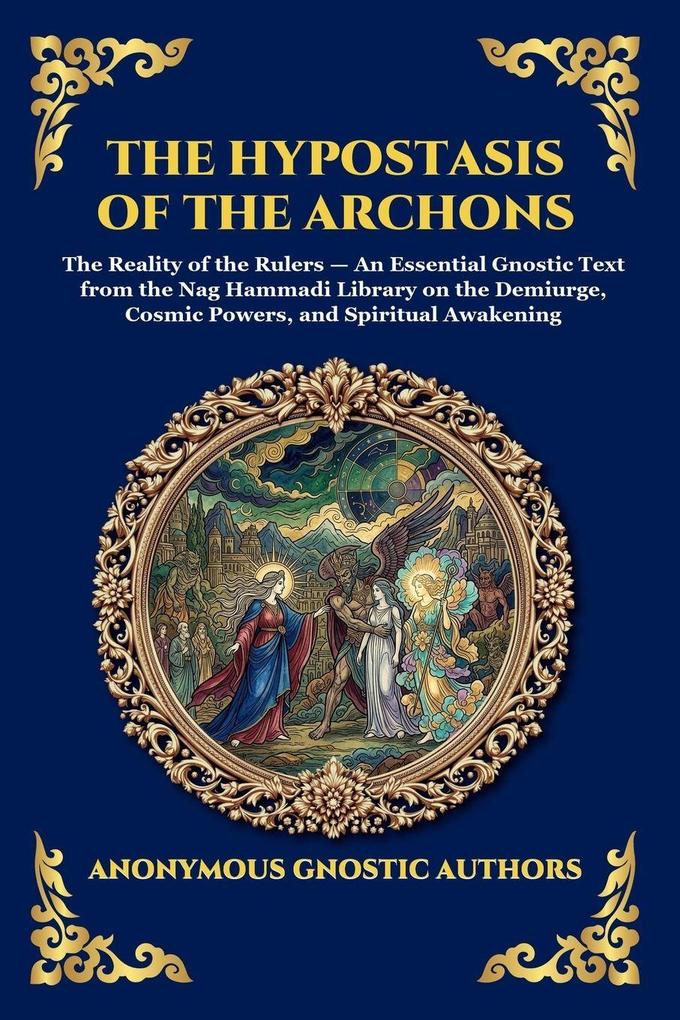 The Hypostasis of the Archons