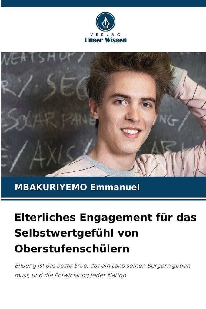 Elterliches Engagement für das Selbstwertgefühl von Oberstufenschülern