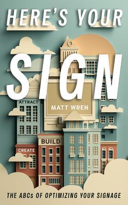 Here's Your Sign