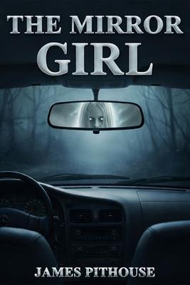 The Mirror Girl