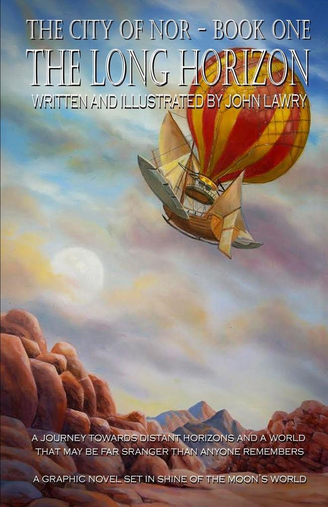 The Long Horizon - City of Nor Book one