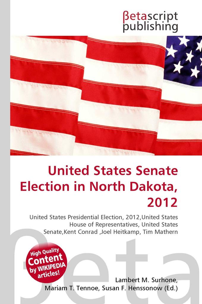 United States Senate Election in North Dakota 2012