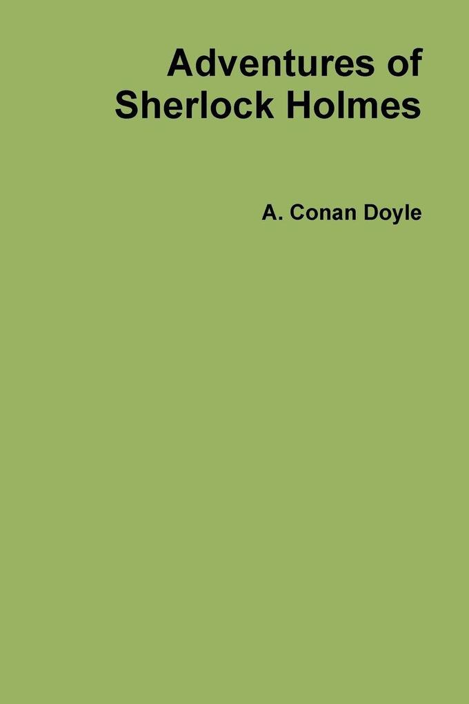 Adventures of Sherlock Holmes