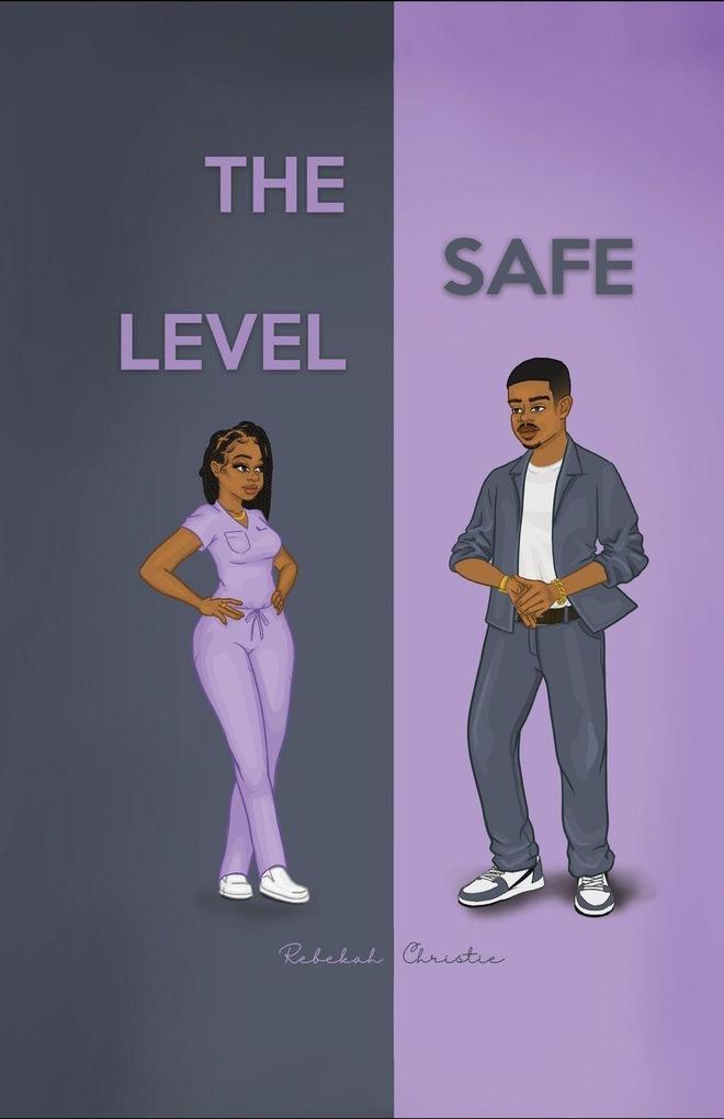The Safe Level