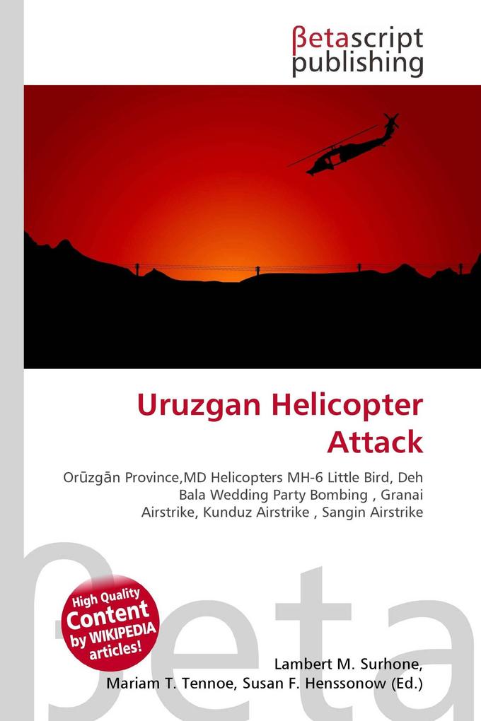 Uruzgan Helicopter Attack
