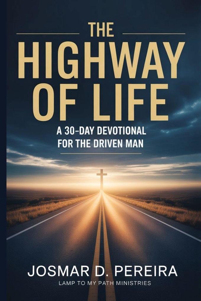 The Highway of Life