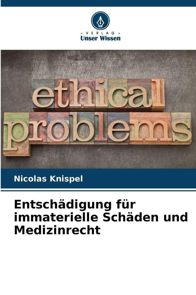 Entschädigung für immaterielle Schäden und Medizinrecht