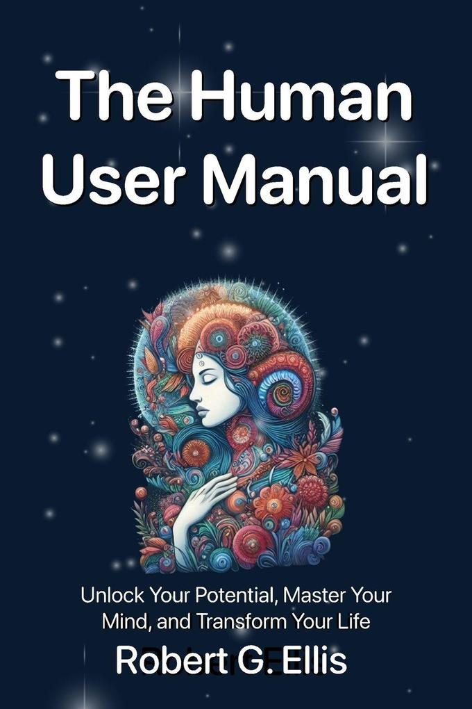 The Human User Manual
