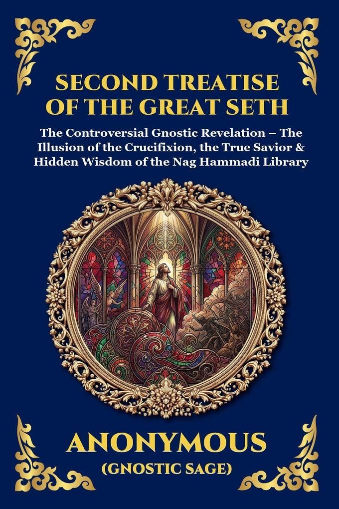 Second Treatise of the Great Seth