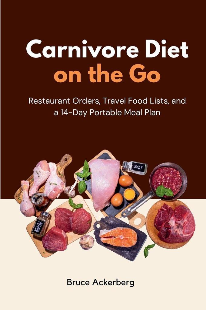 Carnivore Diet on the Go