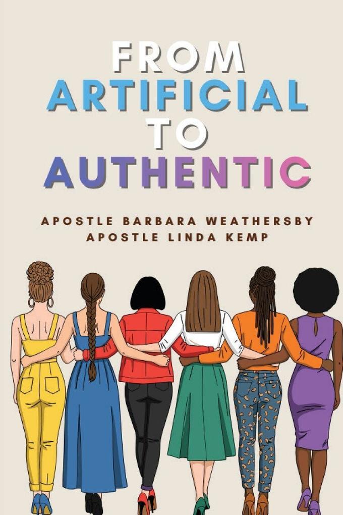From Artificial to Authentic
