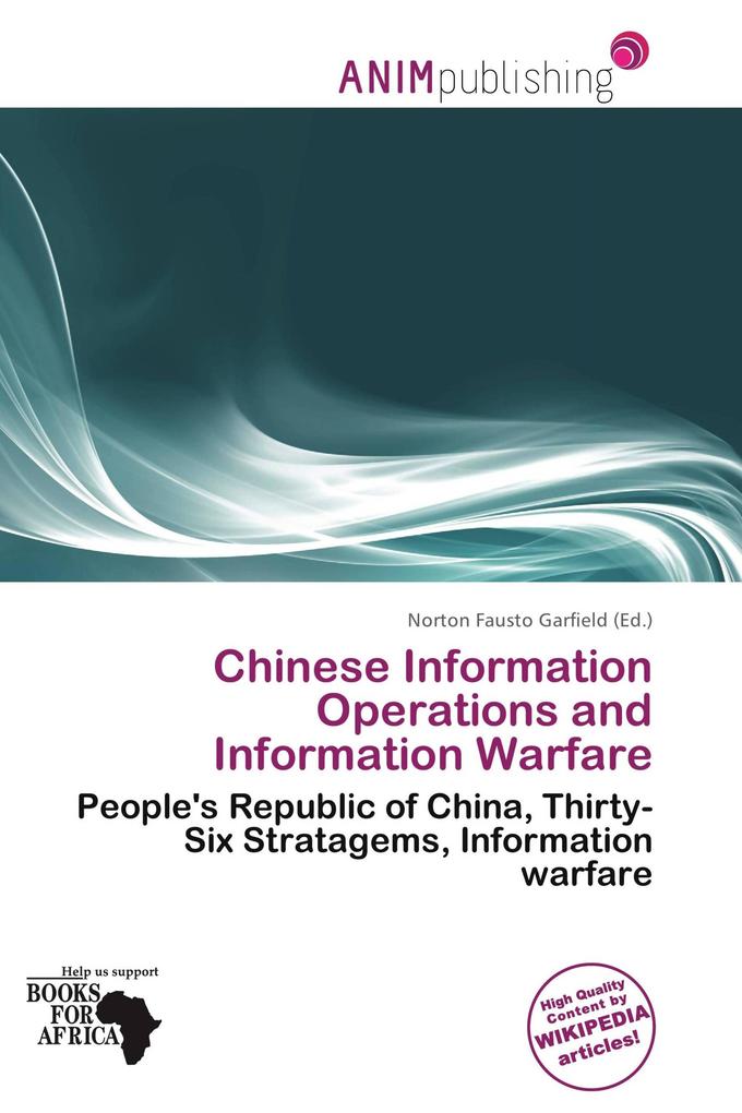 Chinese Information Operations and Information Warfare